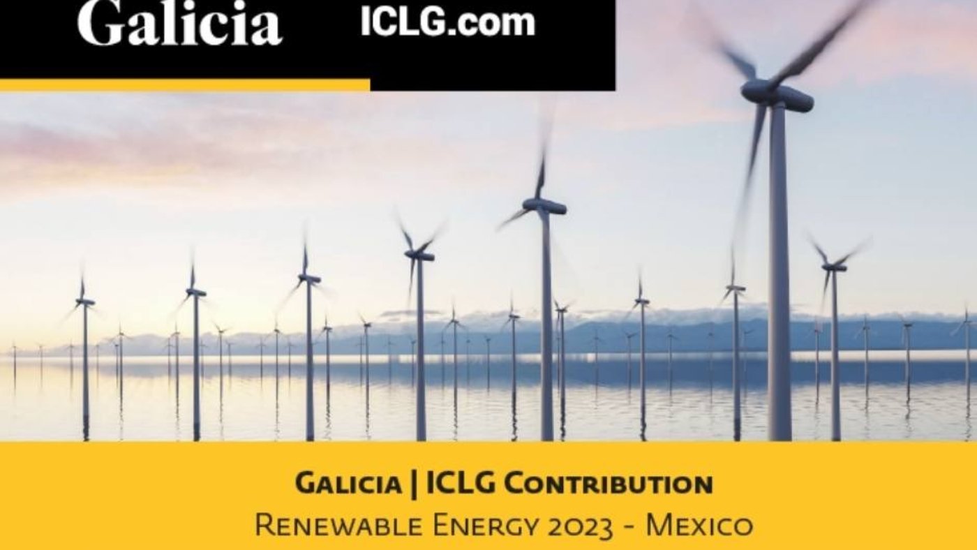 Renewable-Energy-2023-–-Mexico-Galicia-ICLG